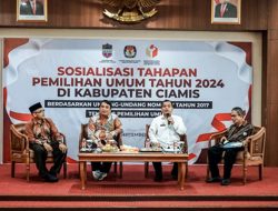 Sukseskan Pemilu 2024 Pemkab Ciamis Bersama KPU dan Bawaslu Gelar Sosialisasi