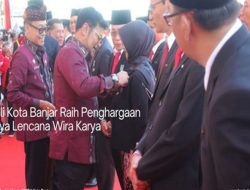 Pakaya dan Saber Turah Hantarkan Wali Kota Banjar Raih Penghargaan Satya Lencana Wira Karya